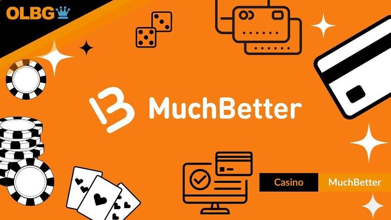Learn about muchbetter casino